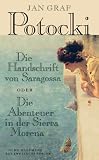 Die Handschrift von Saragossa - Oder Die Abenteuer in der Sierra Morena - Jan Graf Potocki