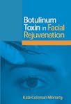 Botulinum Toxin in Facial Rejuvenation