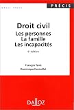 Revue Editions Dalloz - Sirey  / Droit civil : Les personnes, la famille, les incapacités, 6e édition, 3e tirage