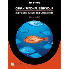Organisational Behaviour: Individuals, Groups and Organisation 3rd edition