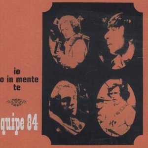 Equipe 84 - Io Ho in Mente Te - Zortam Music