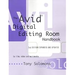 The Avid Digital Editing Room Handbook