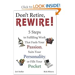 Don't Retire, REWIRE!