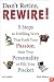 Don't Retire, REWIRE!