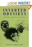 Inverted Odysseys: Claude Cahun, Maya Deren, Cindy Sherman