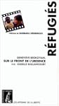 R�fugi�s, Genevi�ve Begkoyian, sur le...
