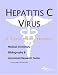 Book Hepatitis C Virus - A Medical Dictionary, Bibliography, and Annotated Research Guide to Internet References