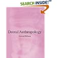 Dental Anthropology by Simon Hillson