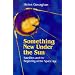 Something New Under the Sun: Satellites and the Beginning of the Space Age