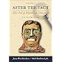 After the Fact, Vol. 2 (After the Fact: The Art of Historical Detection, Volume 2)