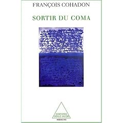 SORTIR DU COMA