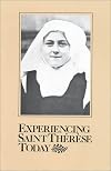 Experiencing St. Therese Today (Carmelite Studies)