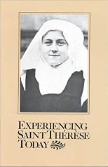 Experiencing St. Therese Today (Carmelite Studies)