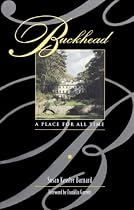 Buckhead: A Place For All Time by Susan Kessler-Barnard