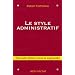 Le style administratif