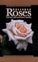 Serious Gardener, The: Reliable Roses (New York Botanical Garden)