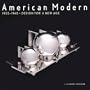 American Modern, 1925-1940: Design for a New Age