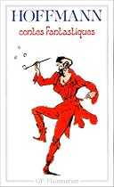 CONTES FANTASTIQUES HOFFMANN T01