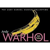 Andy Warhol 365 Takes: The Andy Warhol Museum Collection