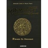 Kaamelott, Tome 1 : L'Arm�e du N�cromant : Edition collectorpar Alexandre Astier