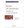 Sexe et pouvoir. Enqu�te sur le sadomasochisme