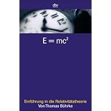 E = mc�: Einf�hrung in die Relativit�tstheorievon "Olaf Benzinger"