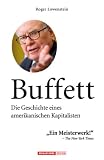 Buffett: Die Geschichte eines amerikanischen Kapitalisten - Roger Lowenstein