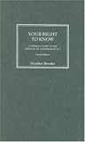 Your Right to Know: A Citizens Guide to the Freedom of Information Act