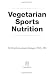 Vegetarian Sports Nutrition