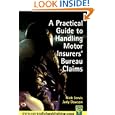 Practical Guide to Motor Insurance Bureau Claims'