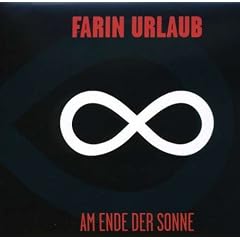 Urlaub,Farin Am Ende der Sonne (Digipak)