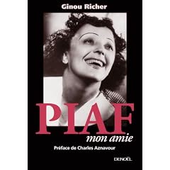 Piaf, mon amie