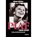 Piaf, mon amie