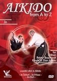 Aikido from A to Z Jo