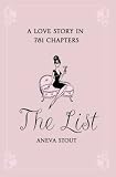 The List: A Love Story in 781 Chapters