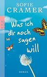 Was ich dir noch sagen will