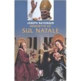 Sul Nataledi Benedetto XVI (Joseph...