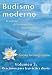 Budismo moderno: El camino de la compasi�n y la sabidur�a - volumen 3: Oraciones para la pr�ctica diaria