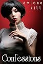 Confessions (True Tales of an Erotic Writer)