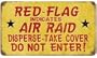 Red Flag Air Raid Military Sign