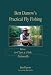 Bert Darrow's Practical Fly Fishing: How to Cast and Fish Naturally
