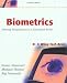 Biometrics: Identity Verification in a Networked World