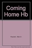 Coming home