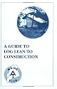 A Guide to Log Lean-To Construction