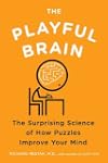 The Playful Brain: The Surprising Sci...
