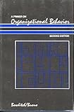 A primer on organizational behaviour