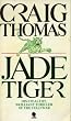 Jade Tiger