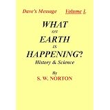 What on Earth is Happening? (Dave's Message)
