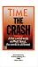 The Crash: An Inside Look at the Making of a Time Cover Story