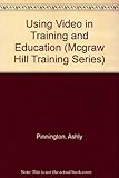 Using video in training and education